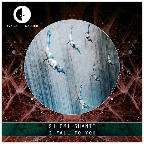 Shlomi Shanti - I Fall To You [TAD208]